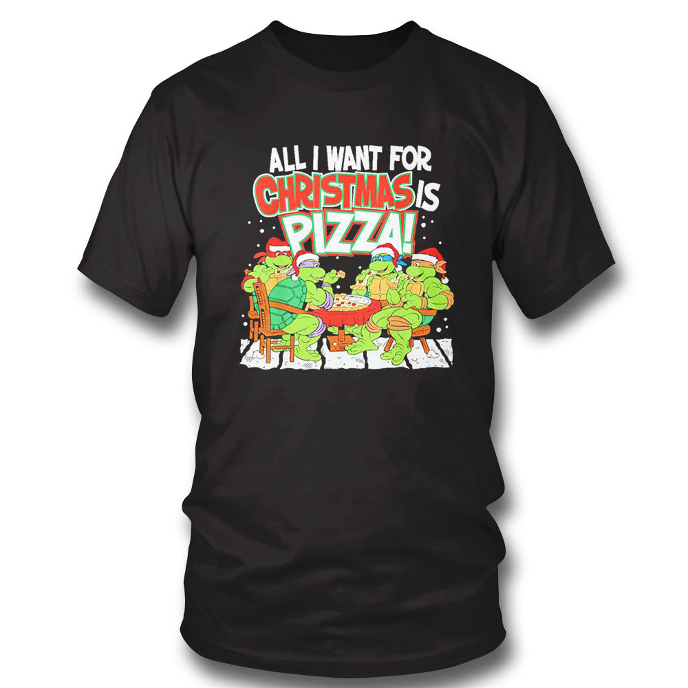 Teenage Mutant Ninja Turtles Pizza For Christmas Shirt Hoodie, Long Sleeve, Tank Top