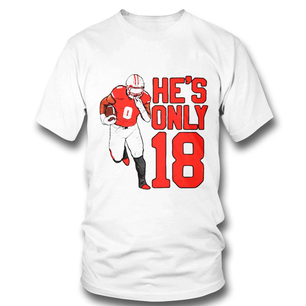 Braelon Allen Wisconsin Badgers Hes Only 18 Shirt Long Sleeve, Ladies Tee