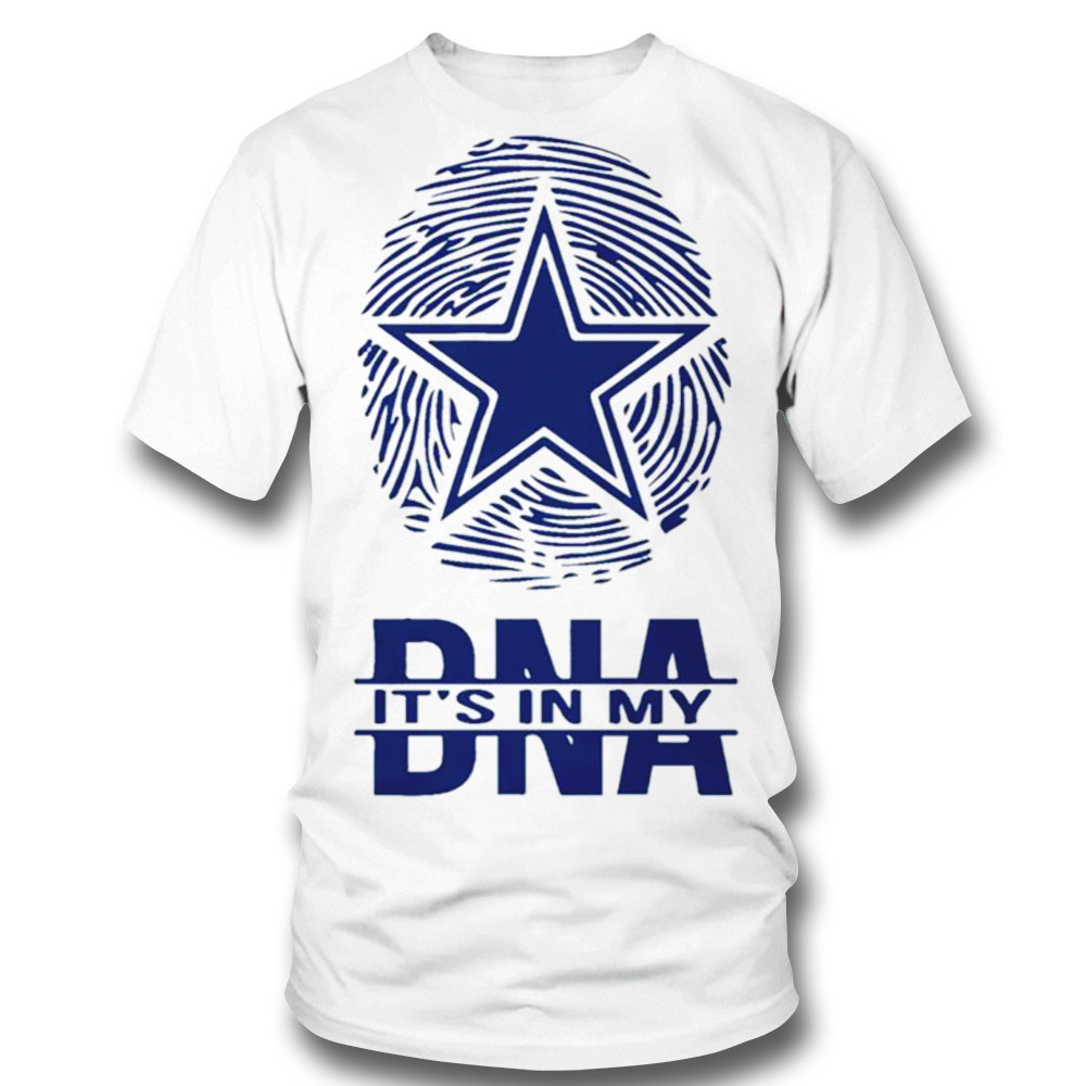 Its In My Dna Dallas Cowboys Shirt
