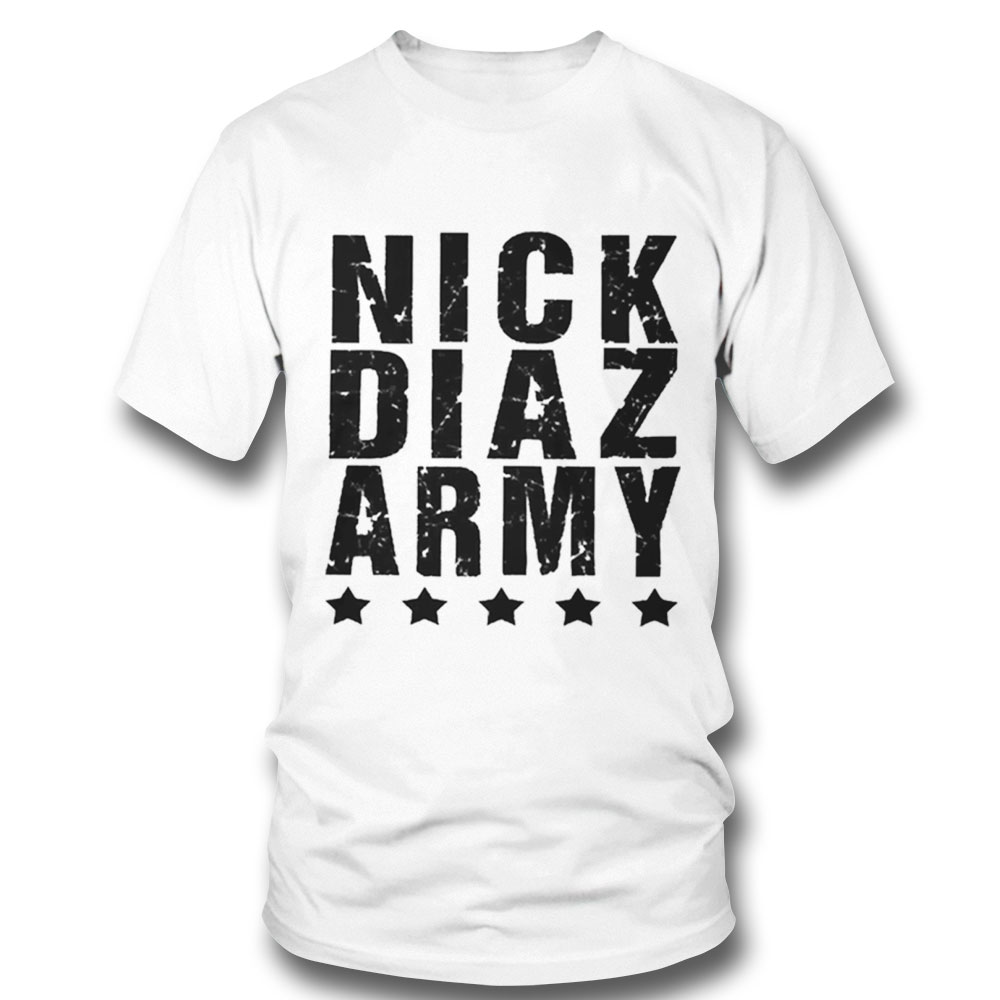 Nick Diaz Army Diaz Brothers Shirt Hoodie, Long Sleeve, Tank Top