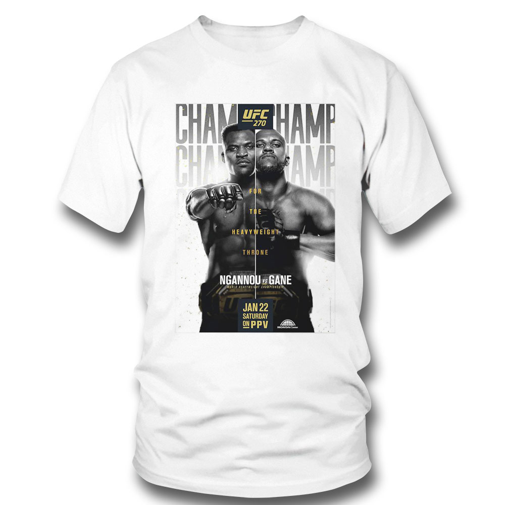 Ufc 270 Official Ngannou Vs Gane Unisex T-shirt