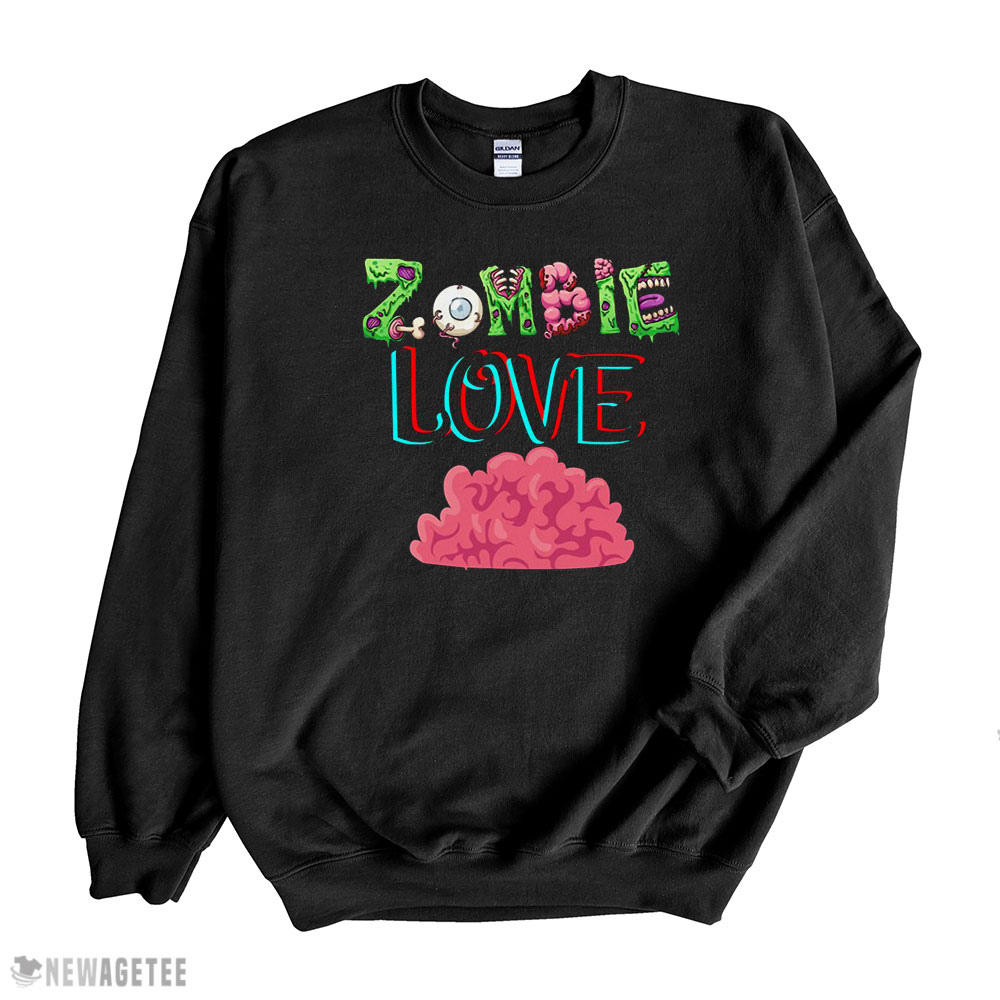 Creepy Zombies Love Brains Halloween T-shirt Hoodie, Long Sleeve, Tank Top