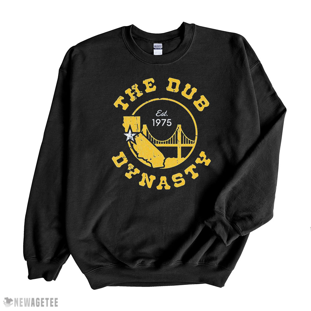 Golden State Basketball The Dub Dynasty Nba Champs Shirt Hoodie, Long Sleeve, Tank Top