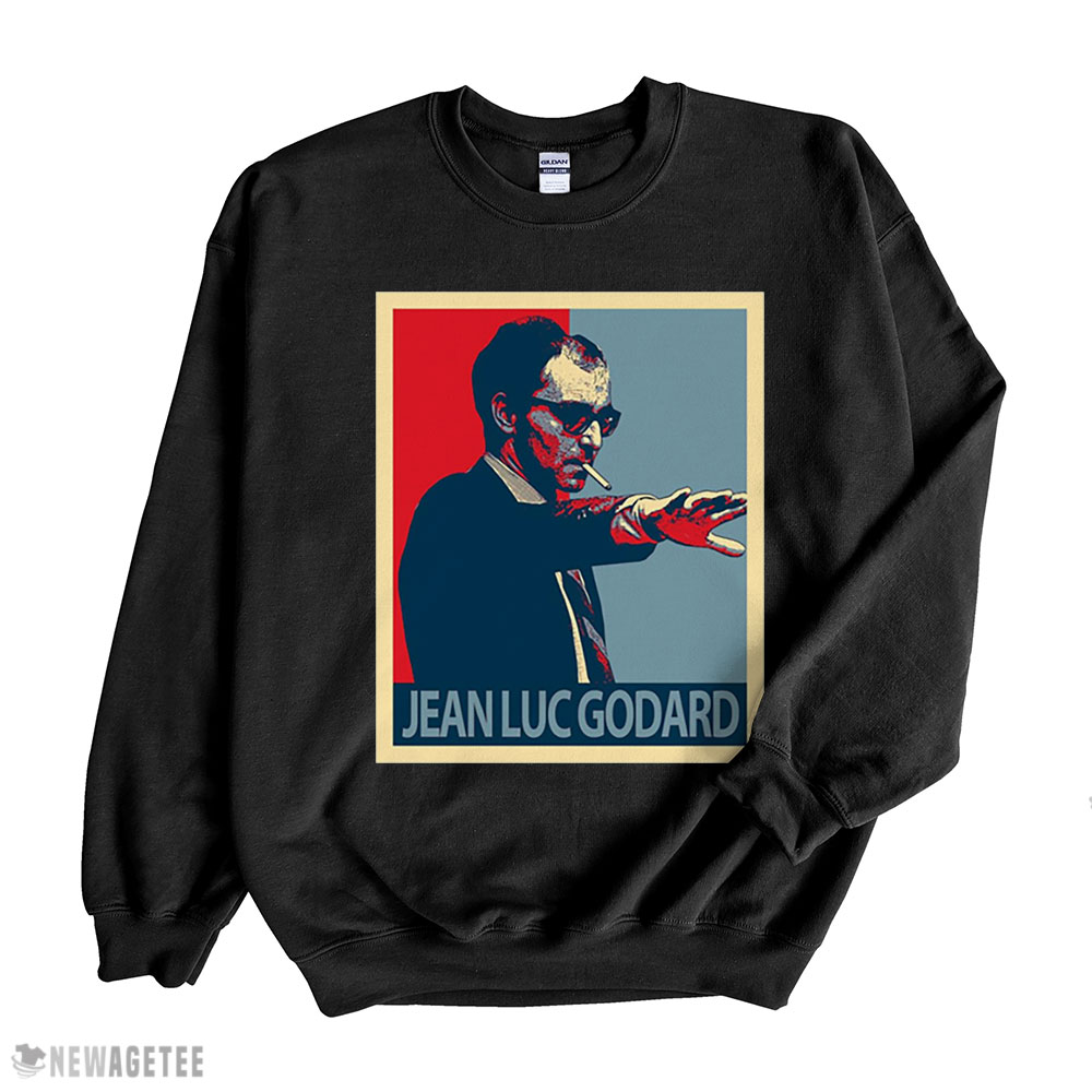 Hope Jean Luc Godard Shirt