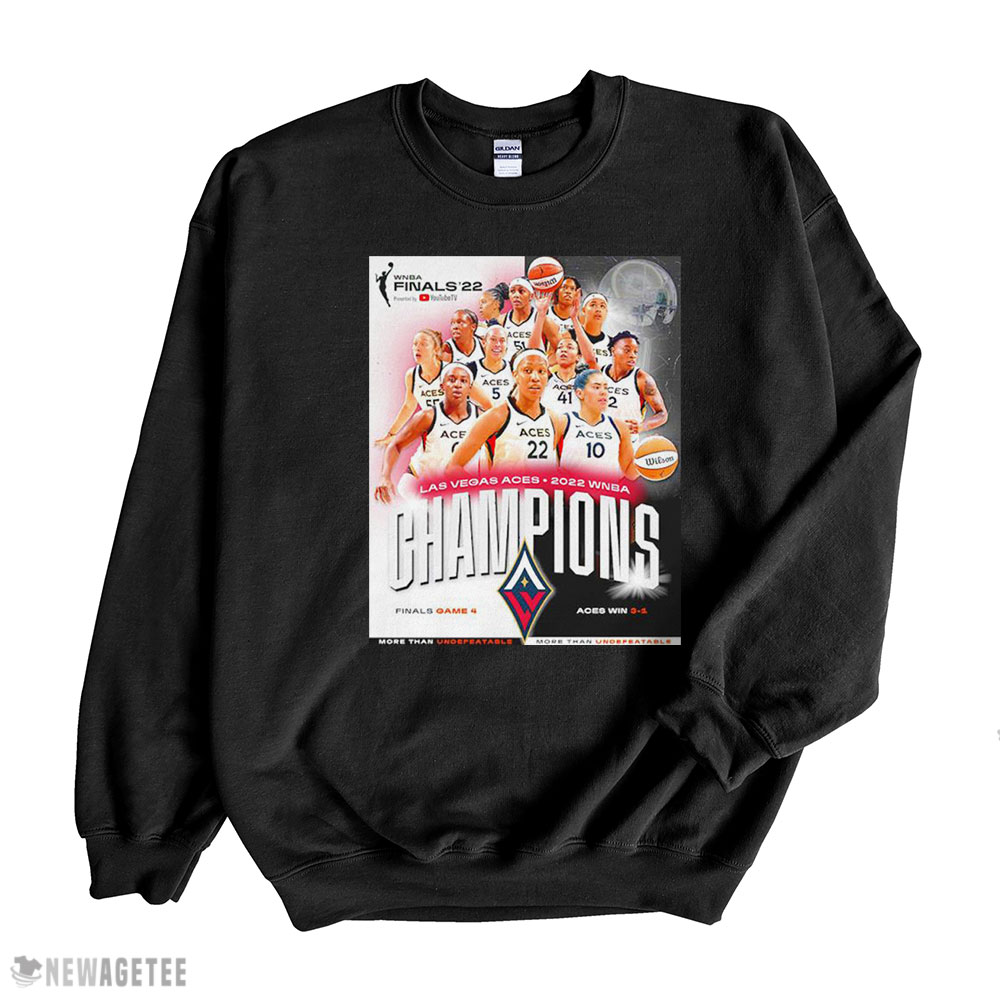 Las Vegas Aces 2022 Wnba Champions Finals Game 4 Aces Win 3 1 Shirt Hoodie, Long Sleeve, Tank Top