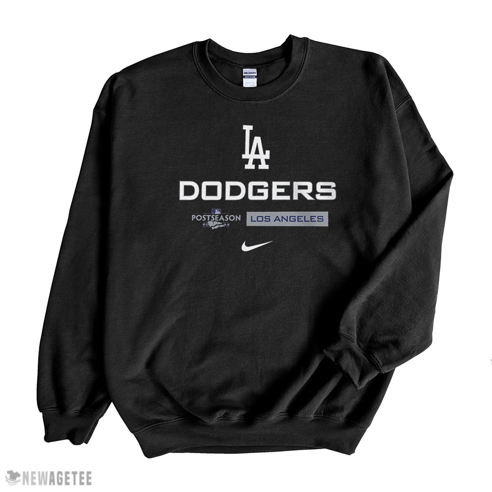 Nike Los Angeles Dodgers 2022 Postseason Shirt Hoodie, Long Sleeve, Tank Top