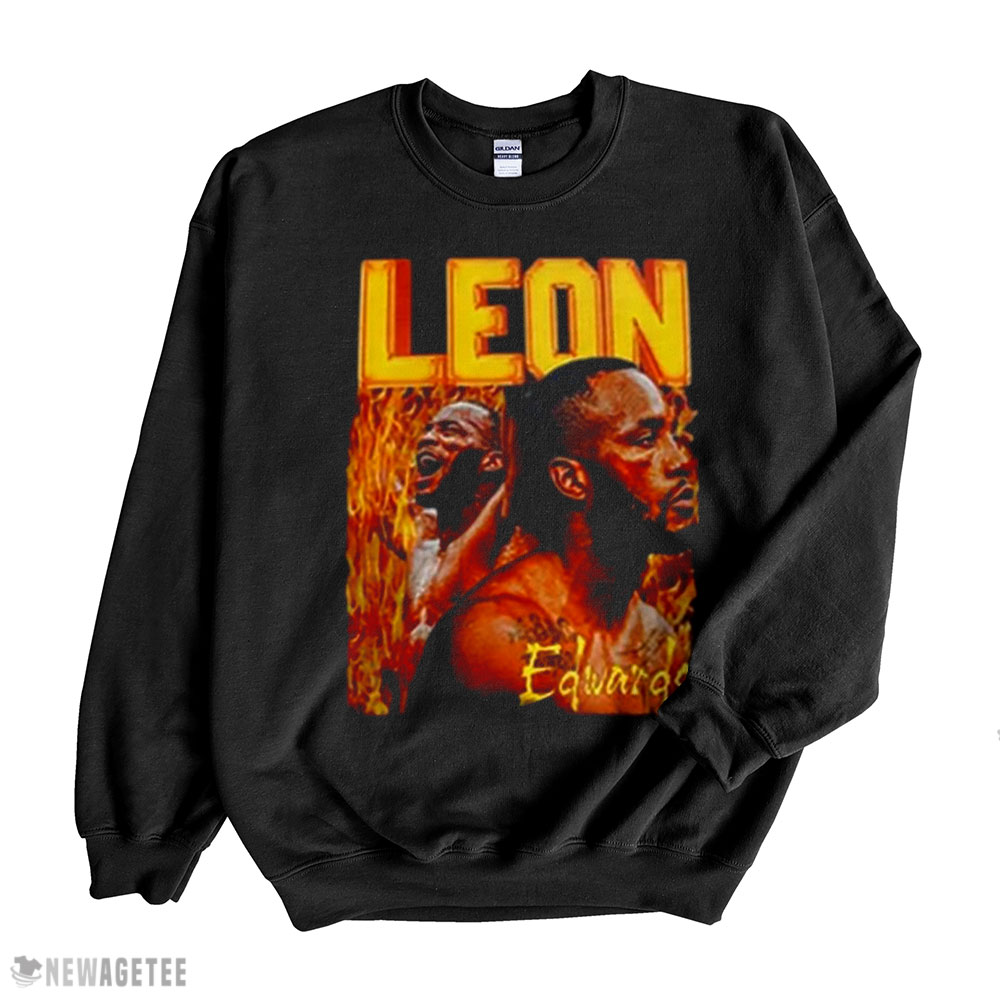 Retro Fire Art Leon Edwards Shirt Hoodie, Long Sleeve, Tank Top