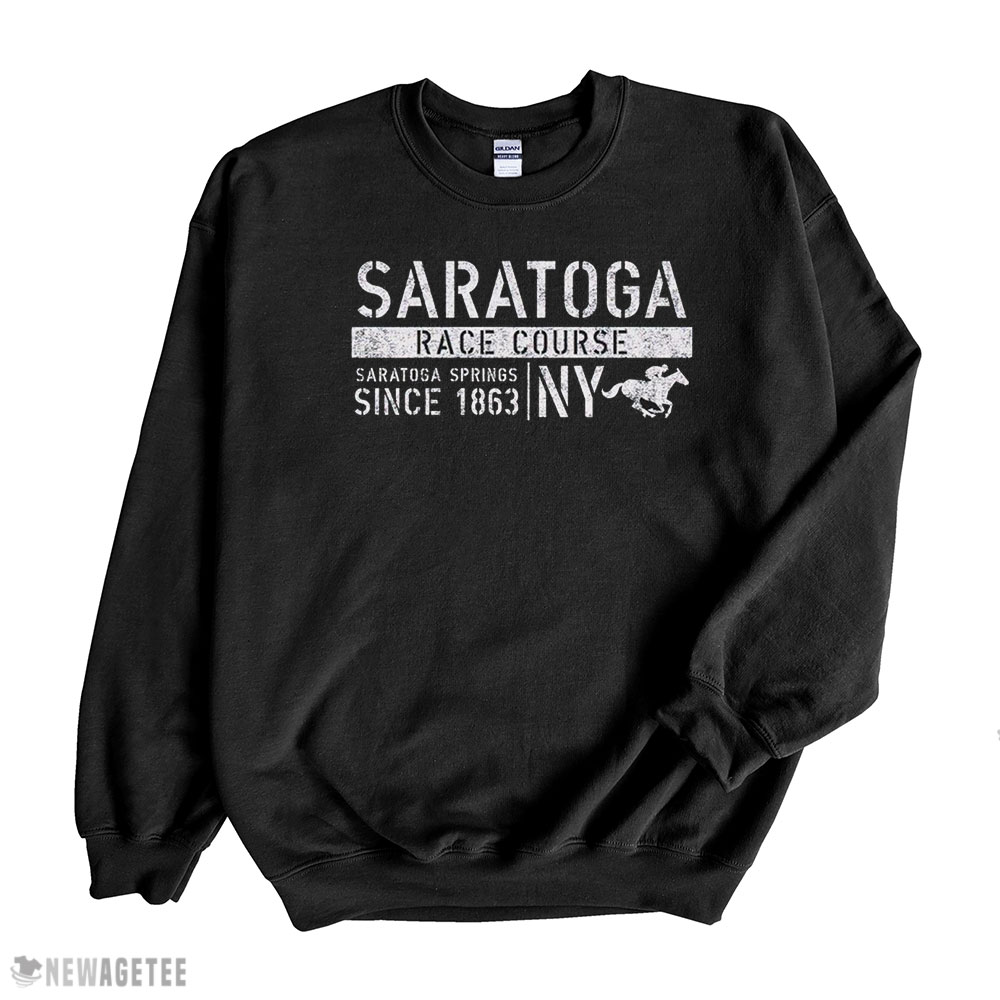 Saratoga Race Course Saratoga Springs Since 1863 Shirt Long Sleeve, Ladies Tee