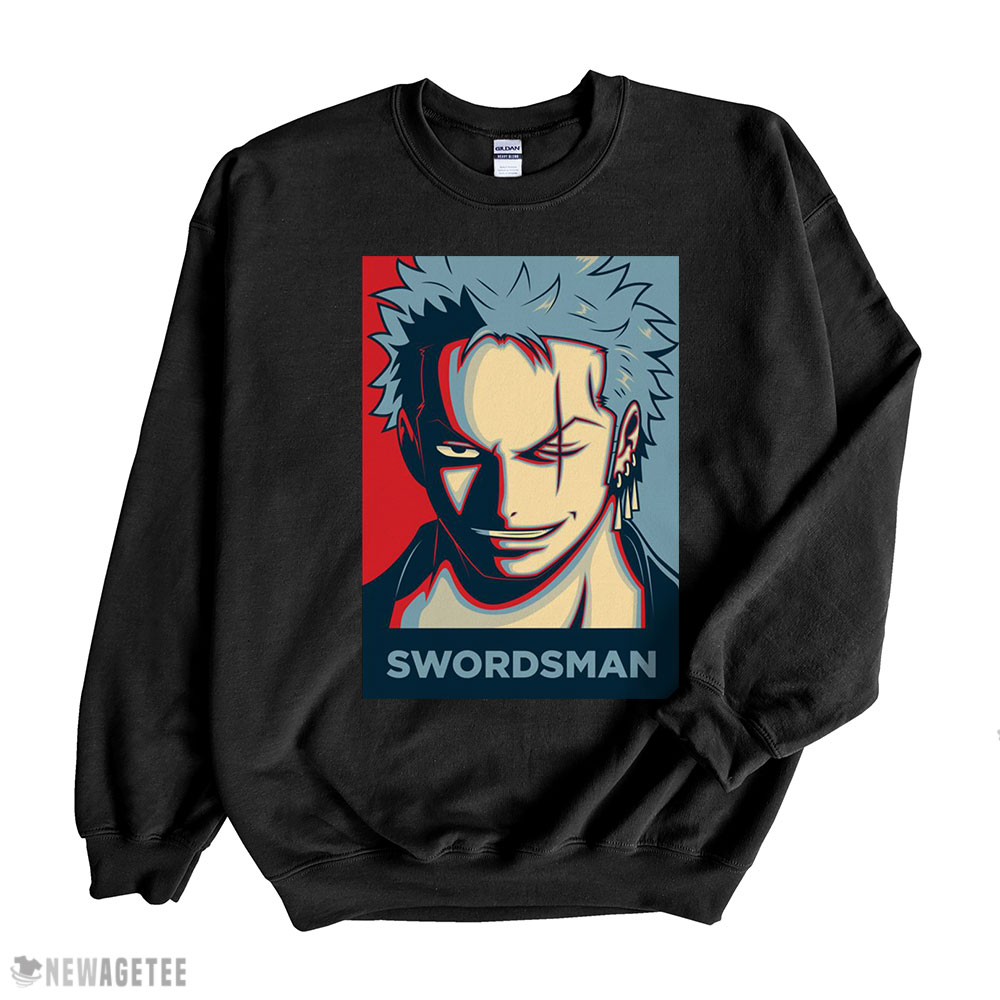The Swordsman Zoro One Piece Anime Hope Art T-shirt Sweatshirt, Tank Top, Ladies Tee
