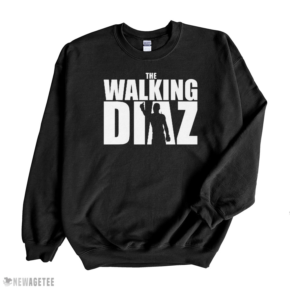 The Walking Diaz Nate Diaz Mma Ufc The Walking Dead T-shirt Long Sleeve, Ladies Tee