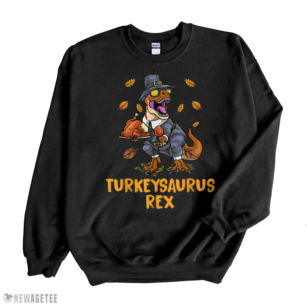 Turkeysaurus Rex Dino Turkey Toddler Boys Thanksgiving Kids T-shirt Hoodie, Long Sleeve, Tank Top