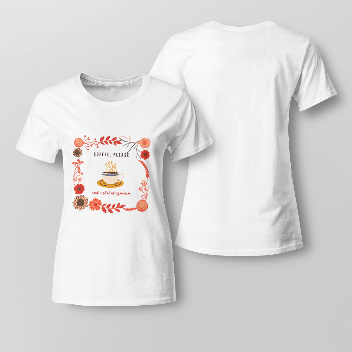 Coffee Please And A Shot Of Cynicism Hello Autumn Shirt