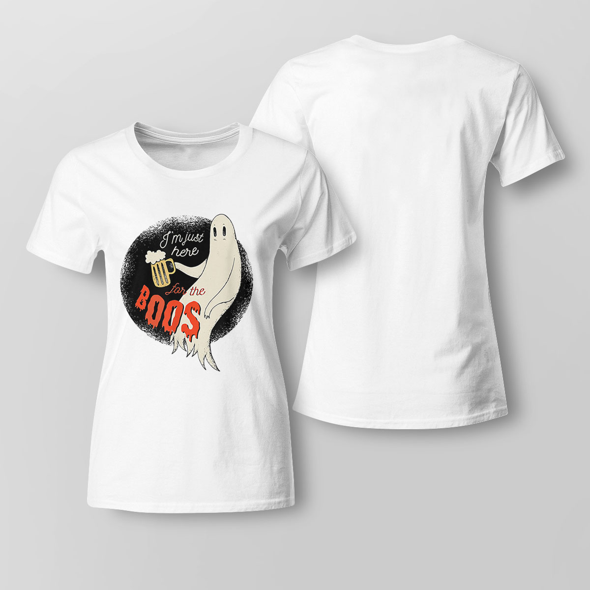 Drink Ghost Im Just Here For The Boos T Shirt Hoodie, Long Sleeve, Tank Top