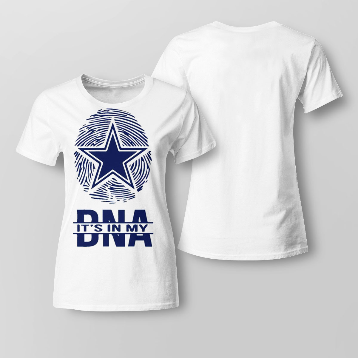 Its In My Dna Dallas Cowboys Shirt