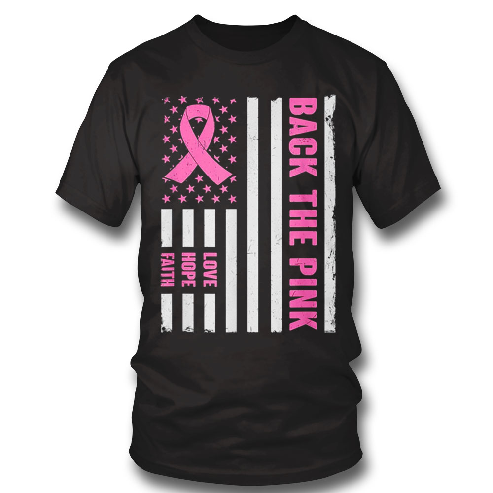 Back The Pink American Flag Breast Cancer Awareness T Shirt Hoodie, Long Sleeve, Tank Top
