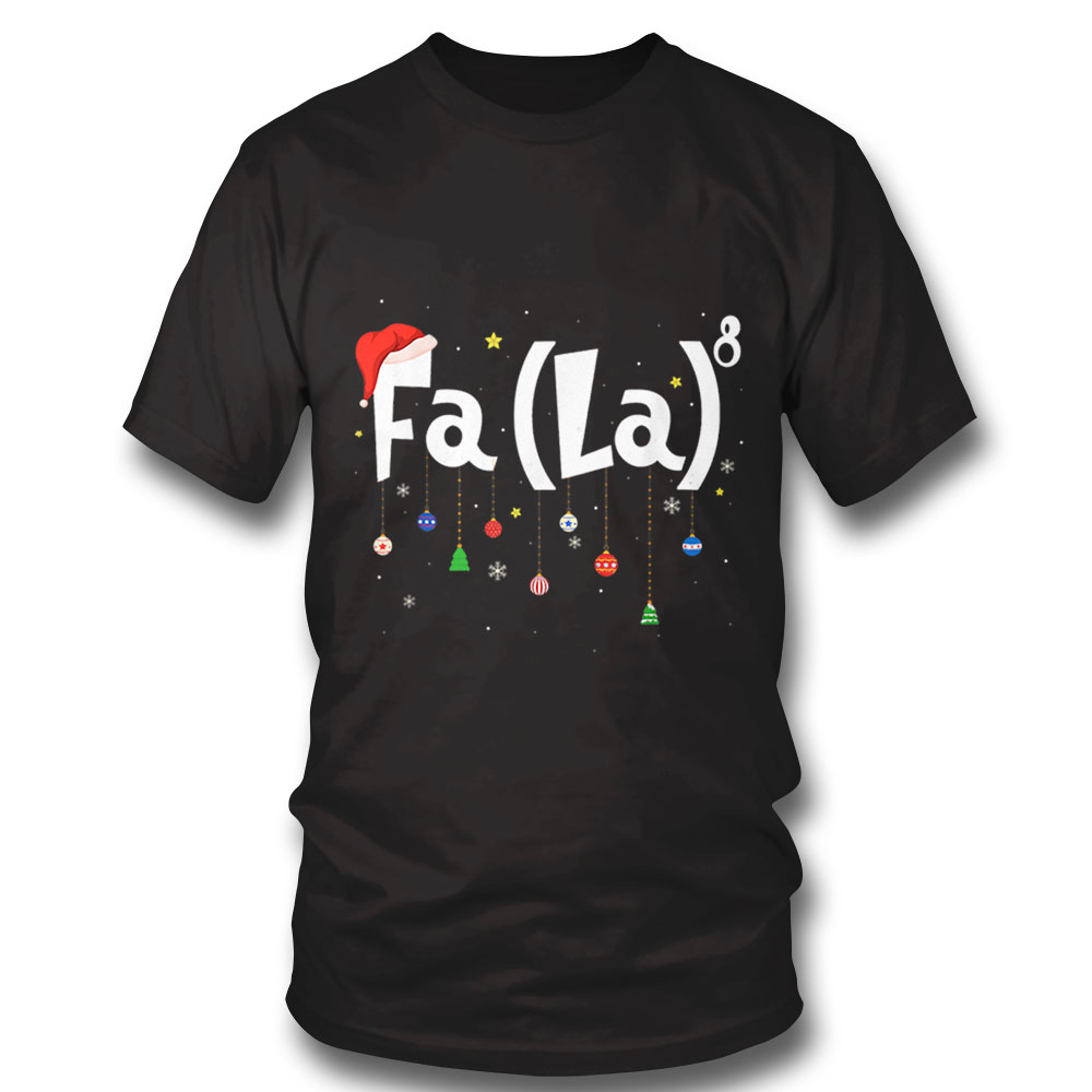 Musical Note Fa La8 Santa Hat Music Math Teacher Christmas Shirt