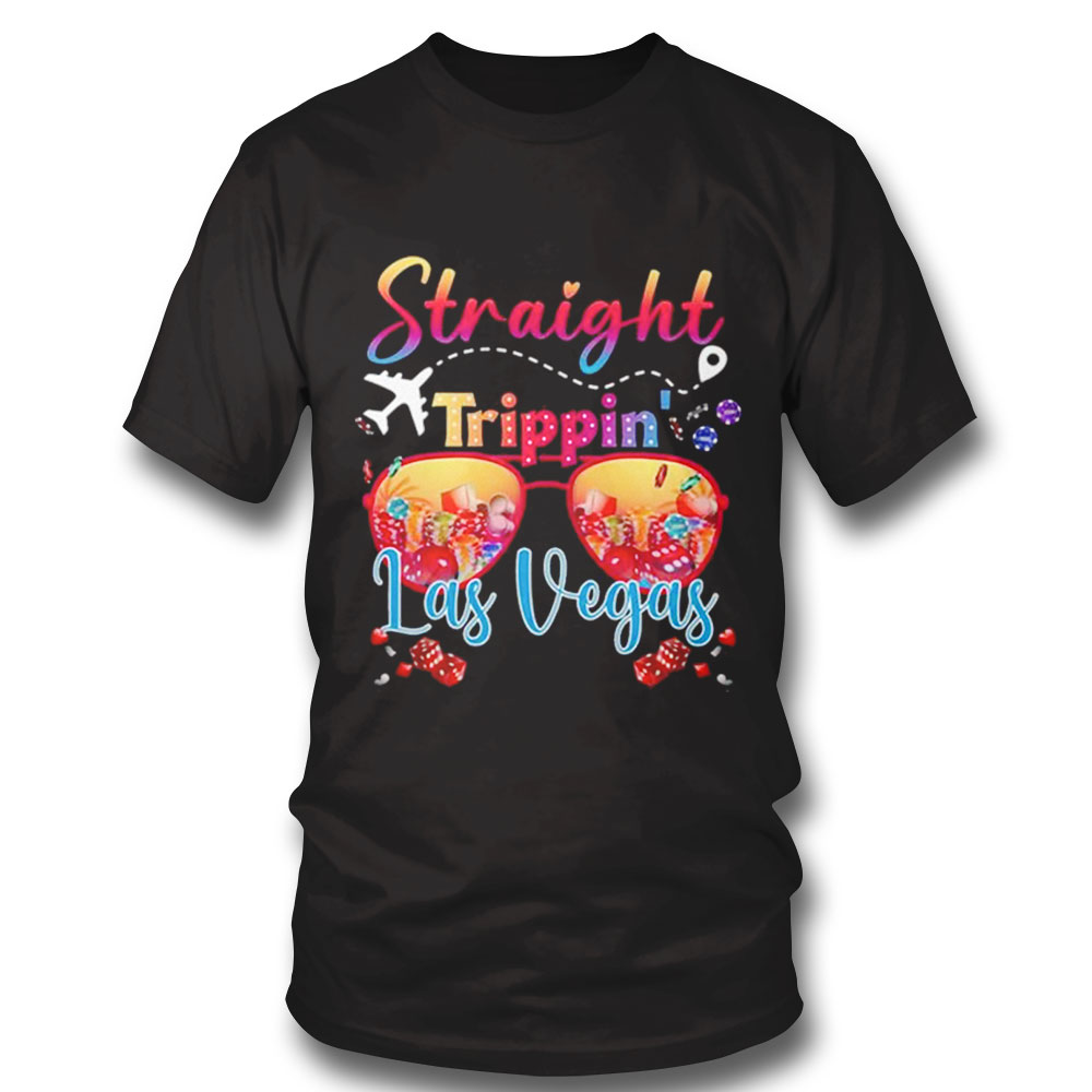 Straight Trippin Las Vegas Nevada 2022 Shirt