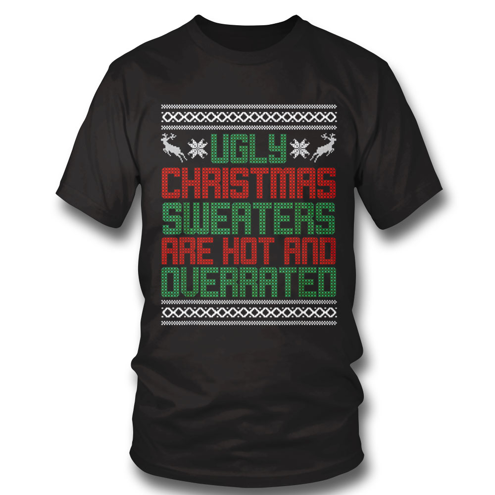 Ugly Christmas Sweaters Are Hot And Querrated Ugly Christmas Shirt