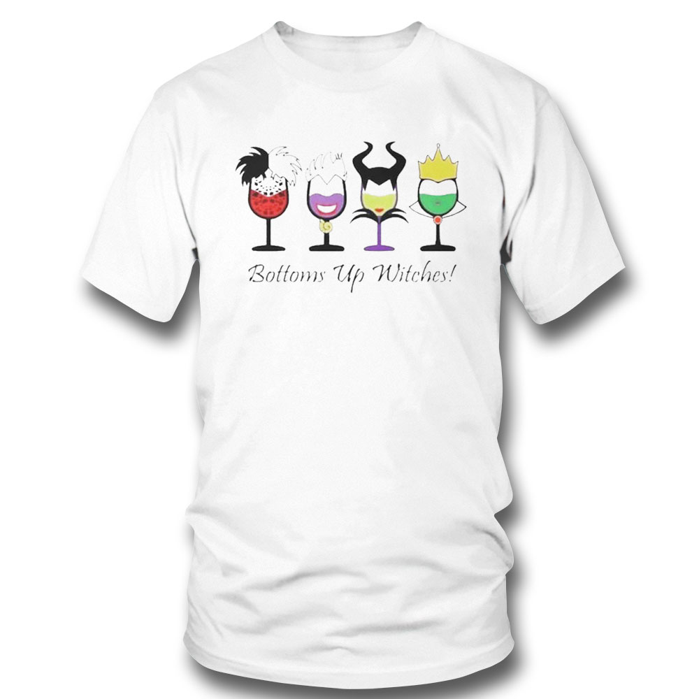 Bottoms Up Witches Villain Wicked Halloween Shirt