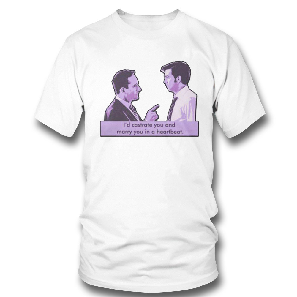 Id Castrate You And Marry You In A Heartbeat Succession Kendall Roy Shirt