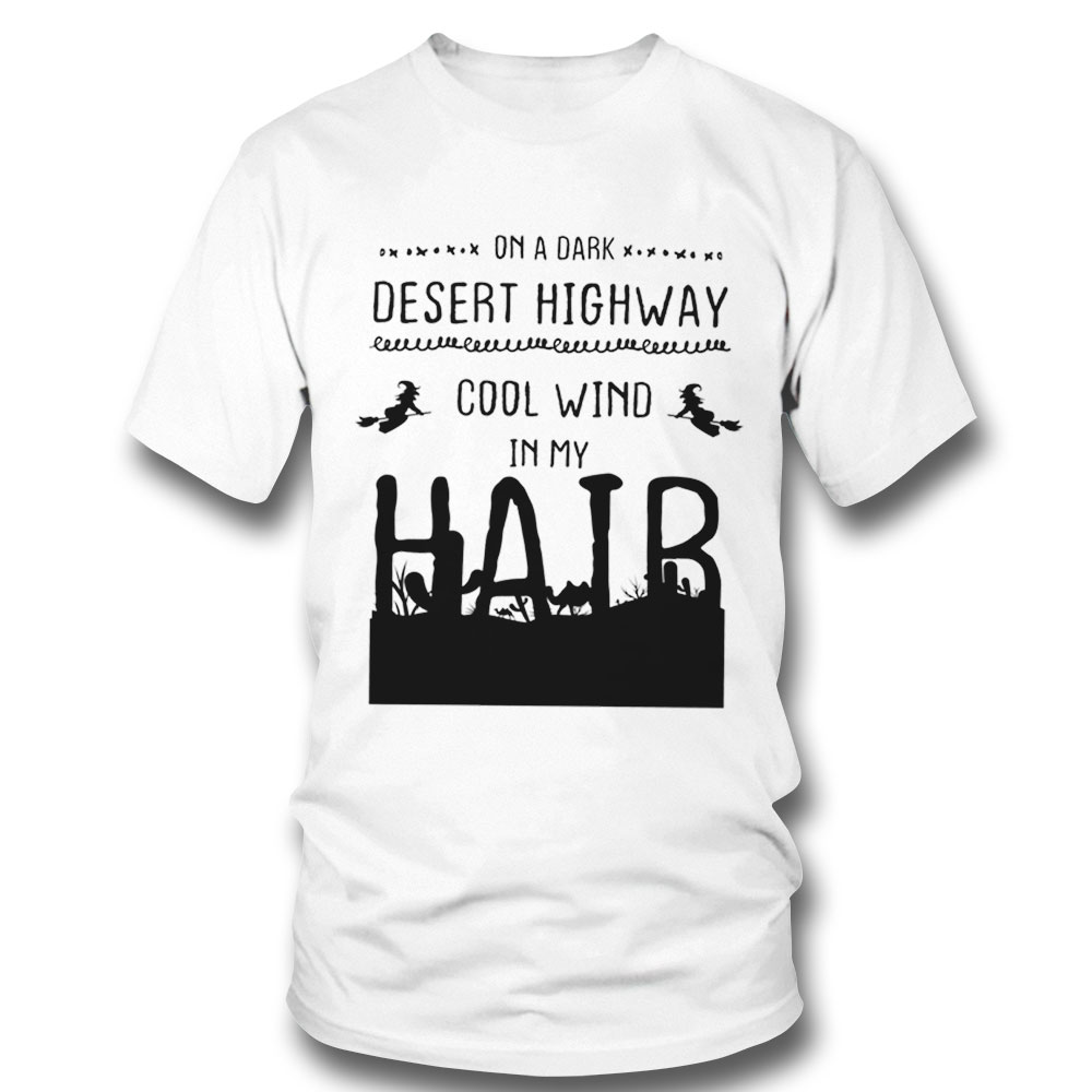 Witch Riding Brooms On A Dark Desert Highways Halloween Shirt