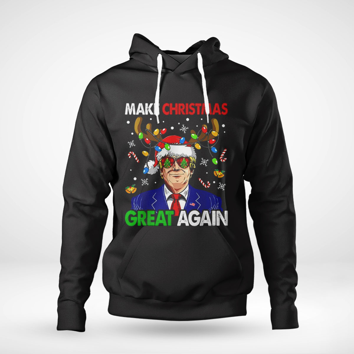 Make Christmas Great Again Funny Trump Ugly Shirt Hoodie Sweatshirt, Tank Top, Ladies Tee