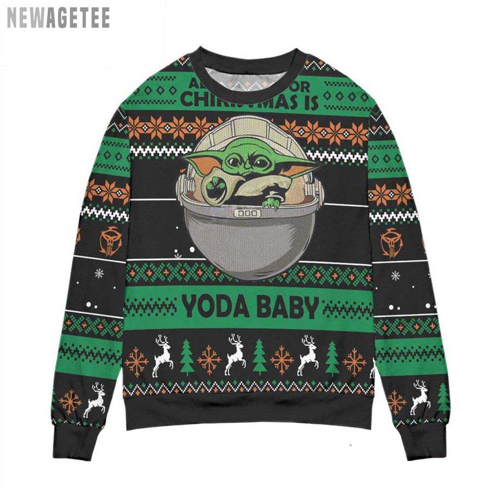 All I Want For Christmas Is Yoda Baby Ugly Christmas Sweater Knitted Sweater All I Want For Christmas Is Yoda Baby Ugly Christmas Sweater Knitted Sweater