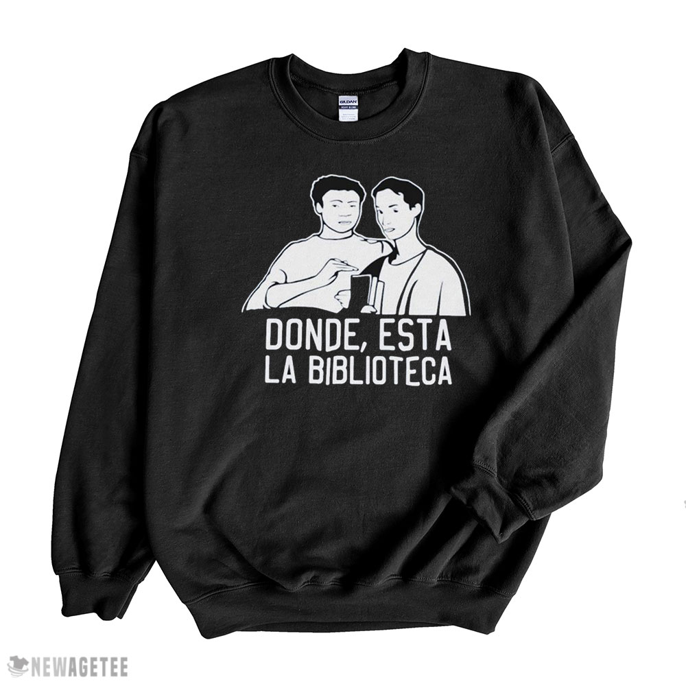 Official Donde Esta La Biblioteca Shirt