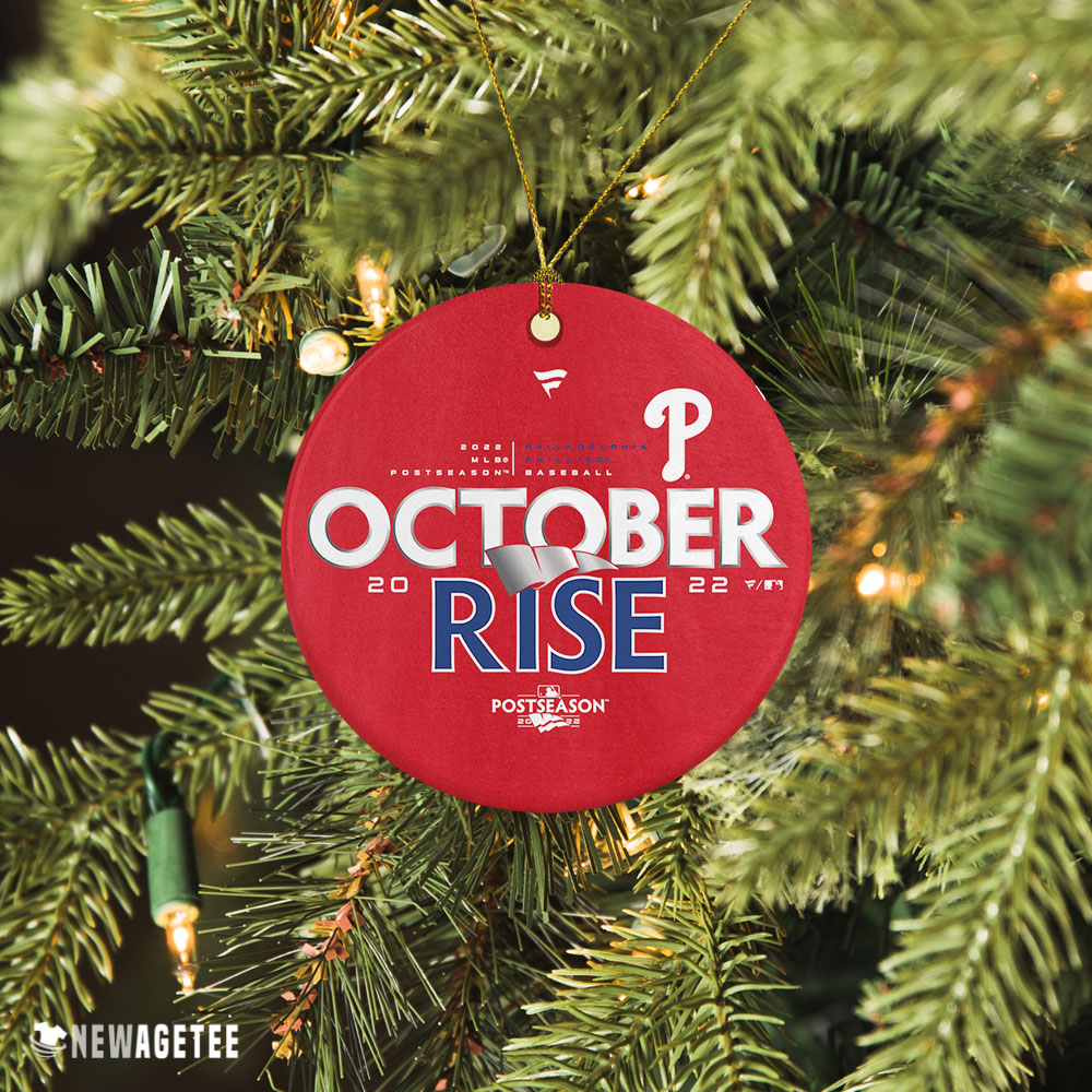 Philadelphia Phillies 2022 Postseason October Rise Mlb Christmas Ornament Holiday Gift