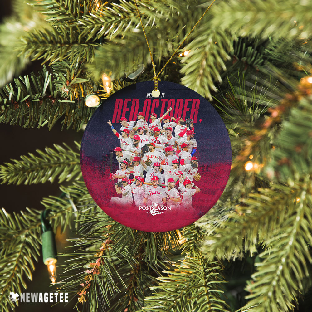 Philadelphia Phillies 2022 Welcome To Red Octorber Postseason Christmas Ornament Xmas Tree Decor