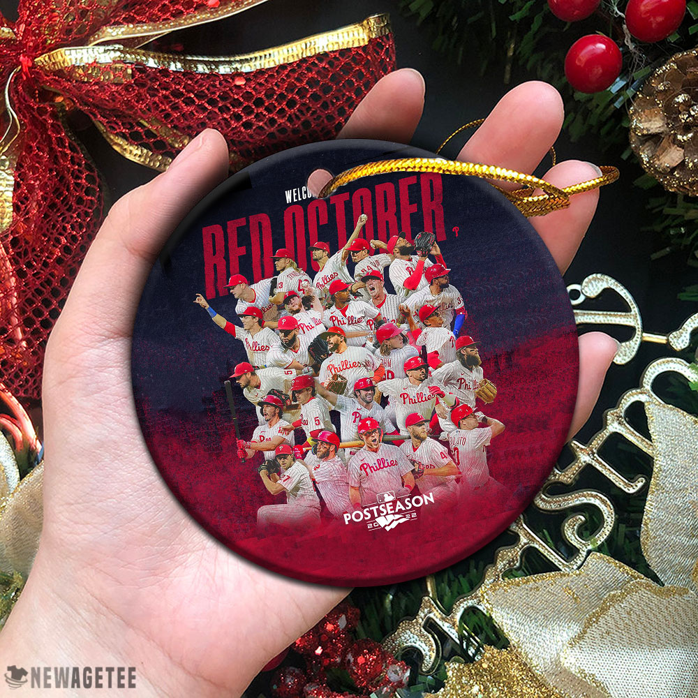 Philadelphia Phillies 2022 Welcome To Red Octorber Postseason Christmas Ornament Xmas Tree Decor