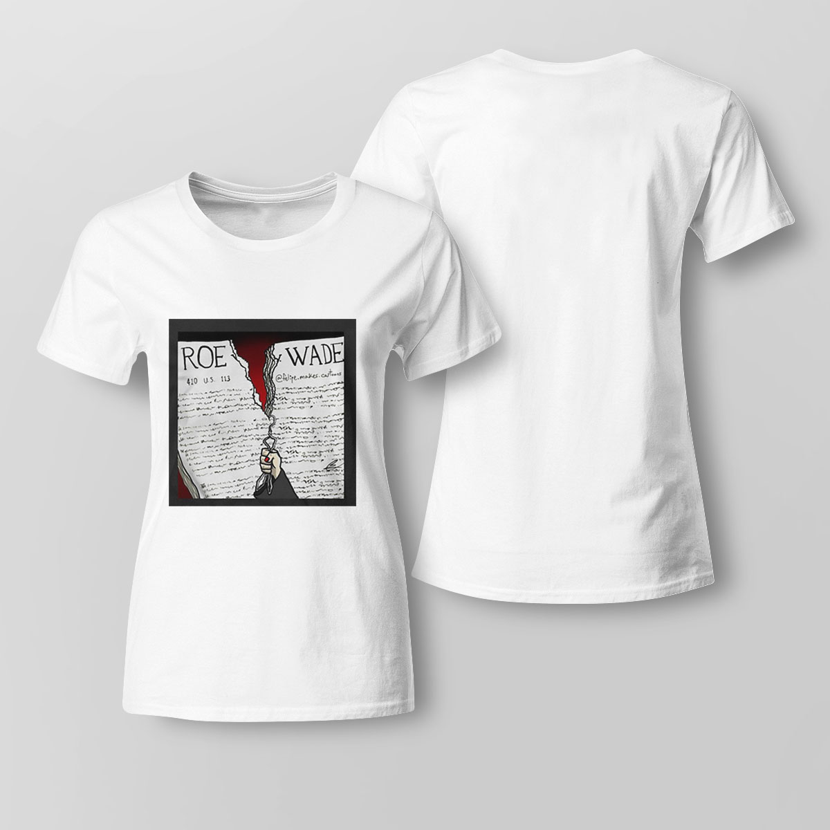 Abc Roe V Wade Shirt