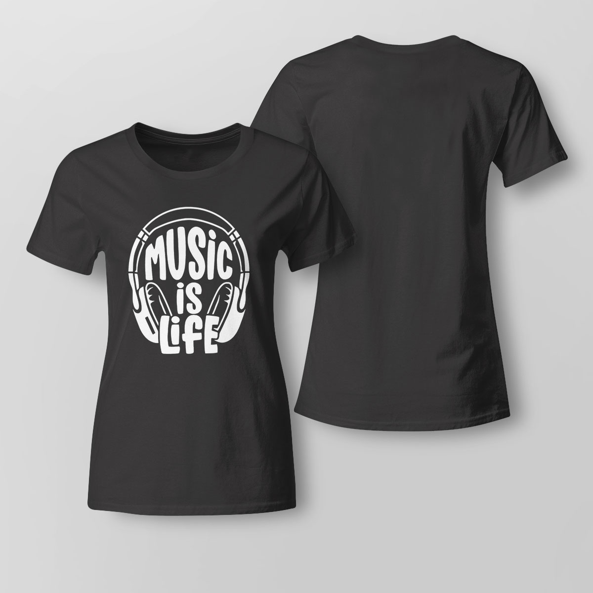 Music Is Life Shirt Sweatshirt, Tank Top, Ladies Tee