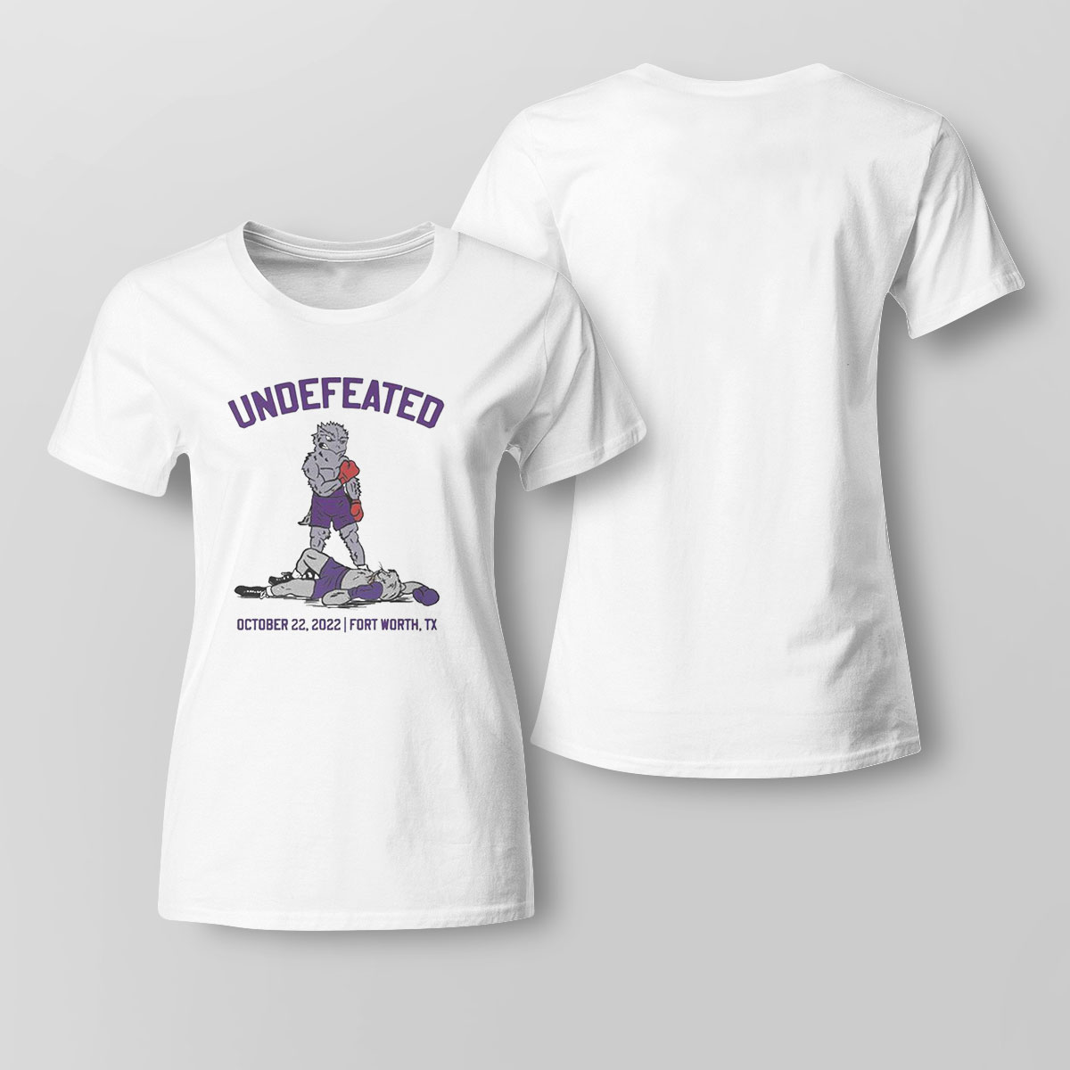 Official Undefeated October 22 2022 Fort Worth Tx Shirt