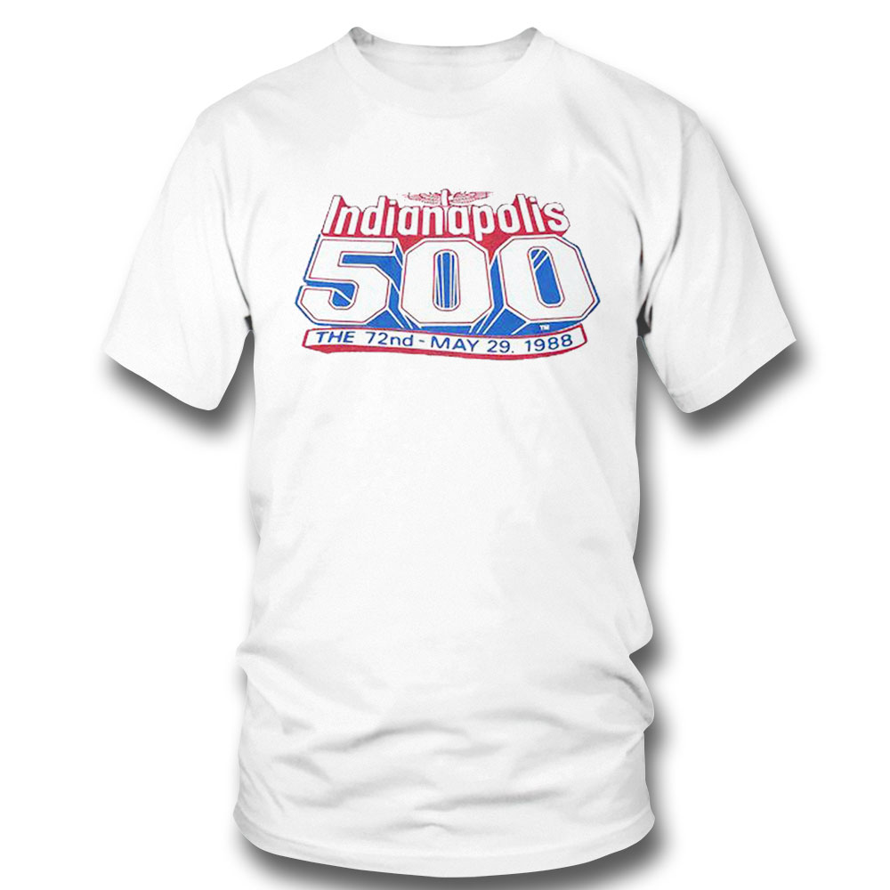 1988 Indy 500 The 72nd Anniversary Hoodie Shirt