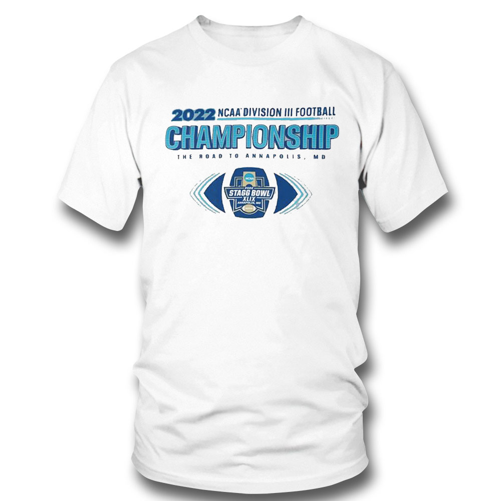 2022 Ncaa Division Iii Football 1st Round Championship Shirt