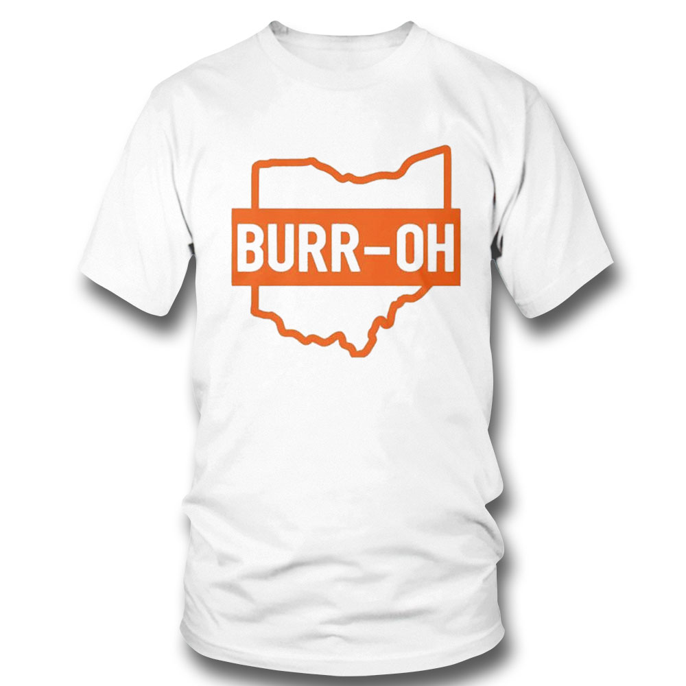 Burr Oh Cincinnati Bengals Hoodie Shirt