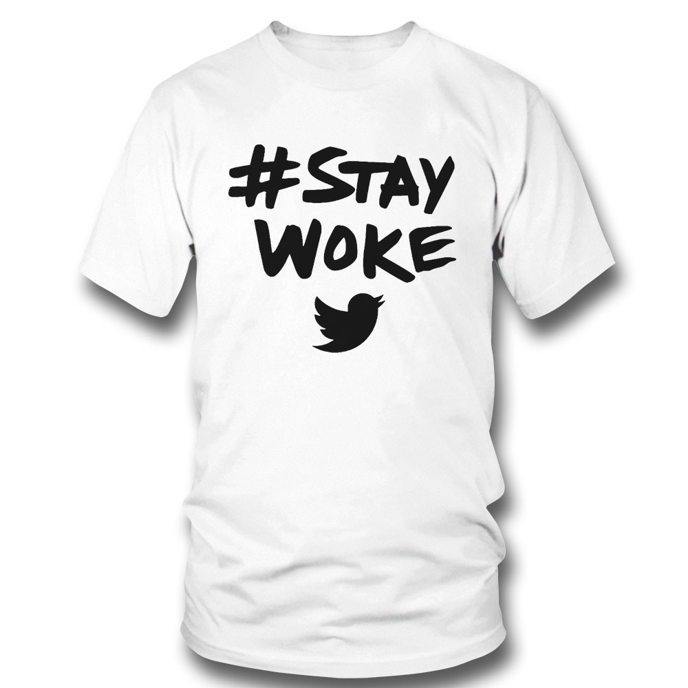 Stay Woke Shirt