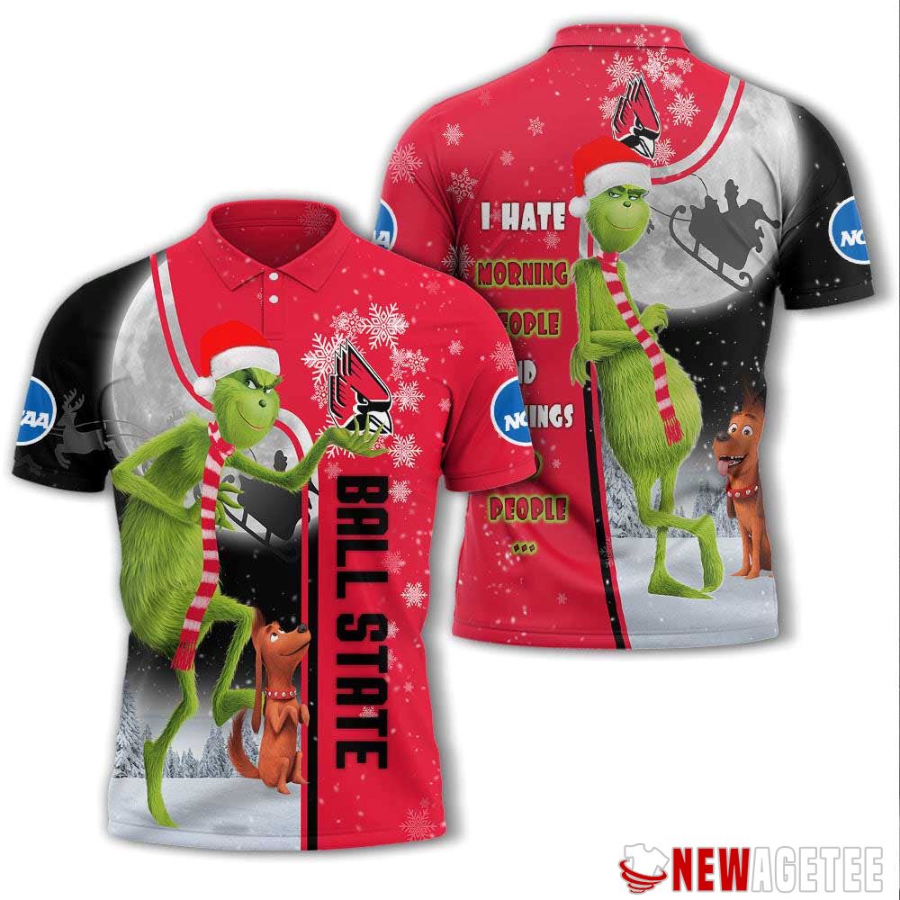 Grinch Stole Christmas Ball State Cardinals Ncaa I Hate Morning People Polo Shirt