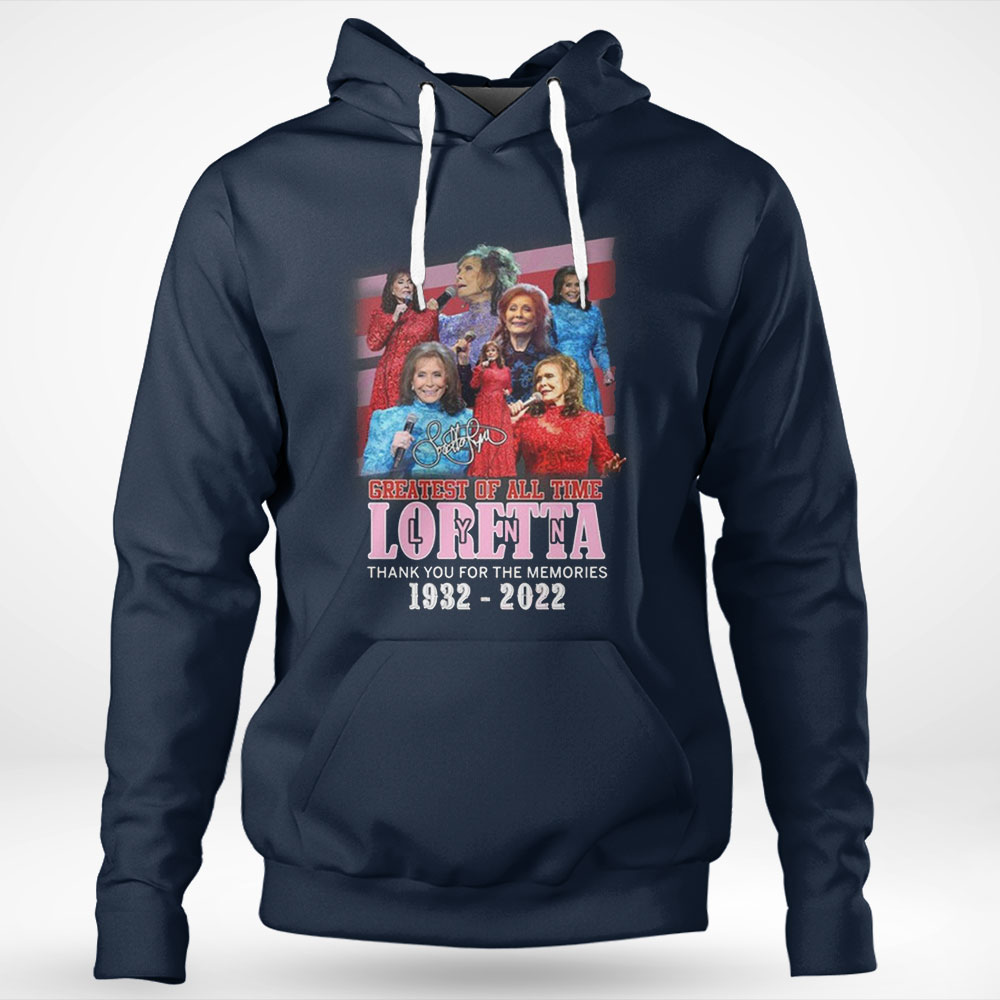 Greatest Of All Time Loretta 1932 – 2022 Thank You For The Memories T-shirt