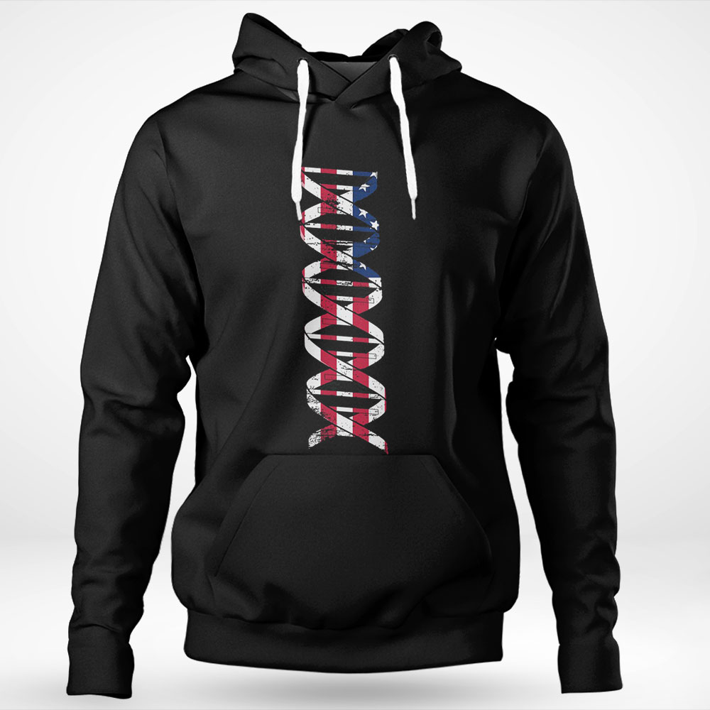 My Dna Is American Patriotic Hoodie Shirt