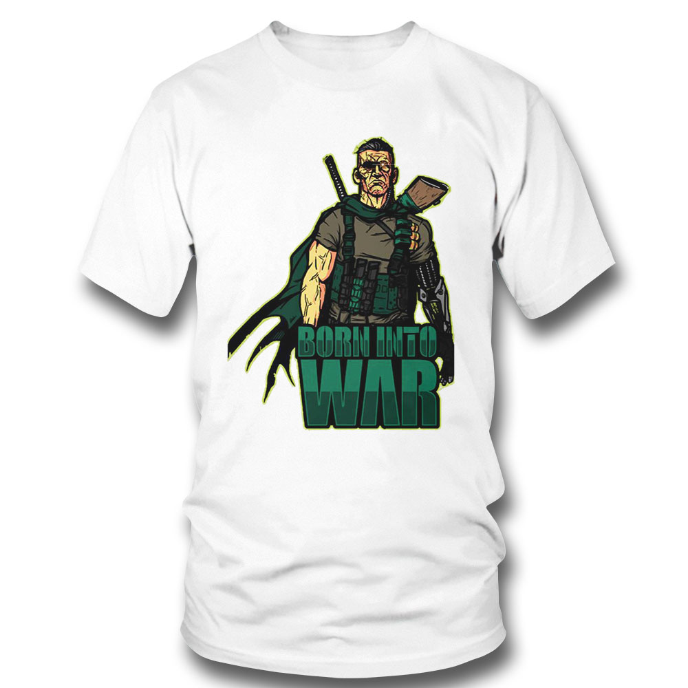 Born Into War Josh Brolin Shirt Hoodie