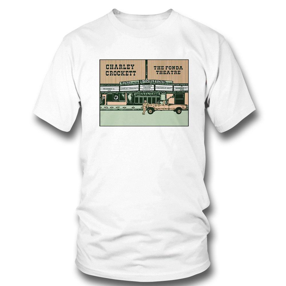 Charley Crockett Los Angeles Dec 11th 2022 The Fonda Theatre Ca Shirt Sweatshirt