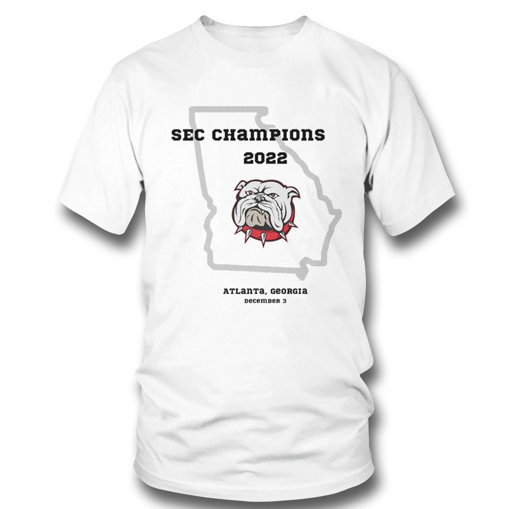 Georgia Bulldogs 2022 Sec Champions Atlanta Georgia December 3 Shirt Hoodie