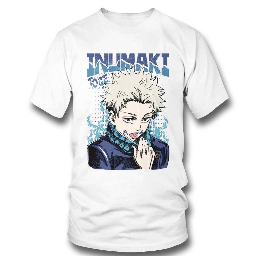 No Matter Where He Is Hes A Pain Toge Inumaki Jjk Quote Jujutsu Kaisen Shirt Hoodie