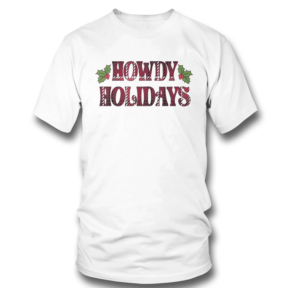 Texas A M Howdy Holidays Christmas Shirt