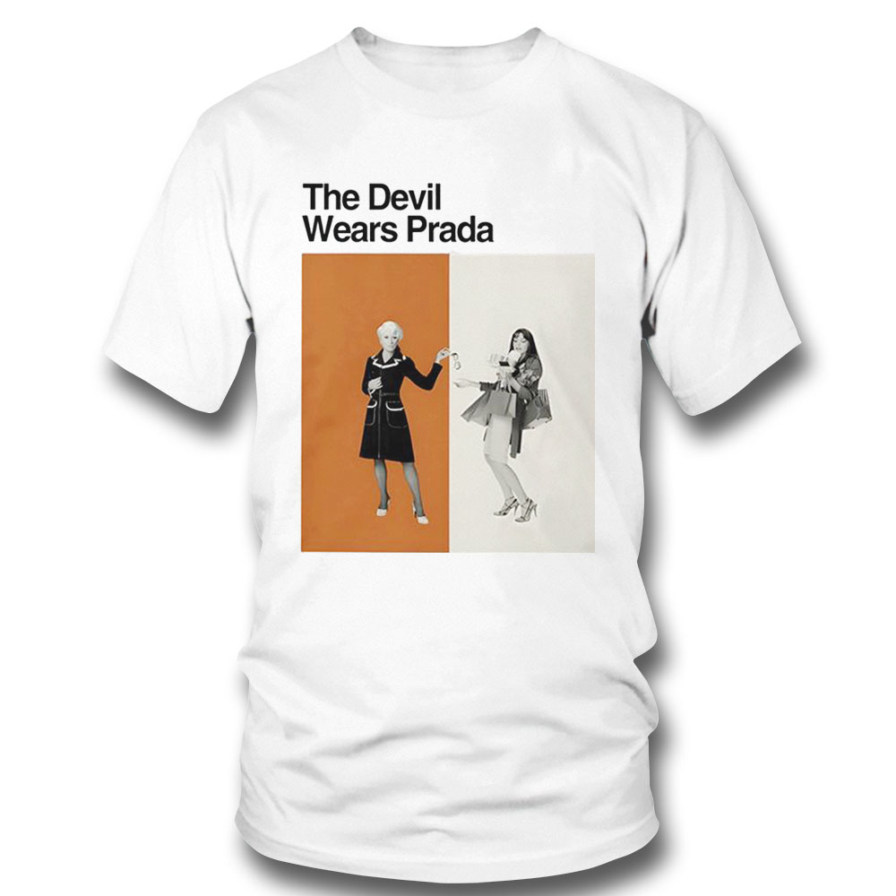 The Devil Movie Wears Prada Anne Hathaway Shirt Hoodie
