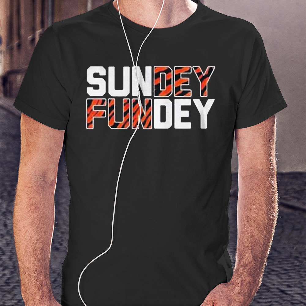 Cincinnati Bengals 2022 Sunday Funday Shirt Hoodie