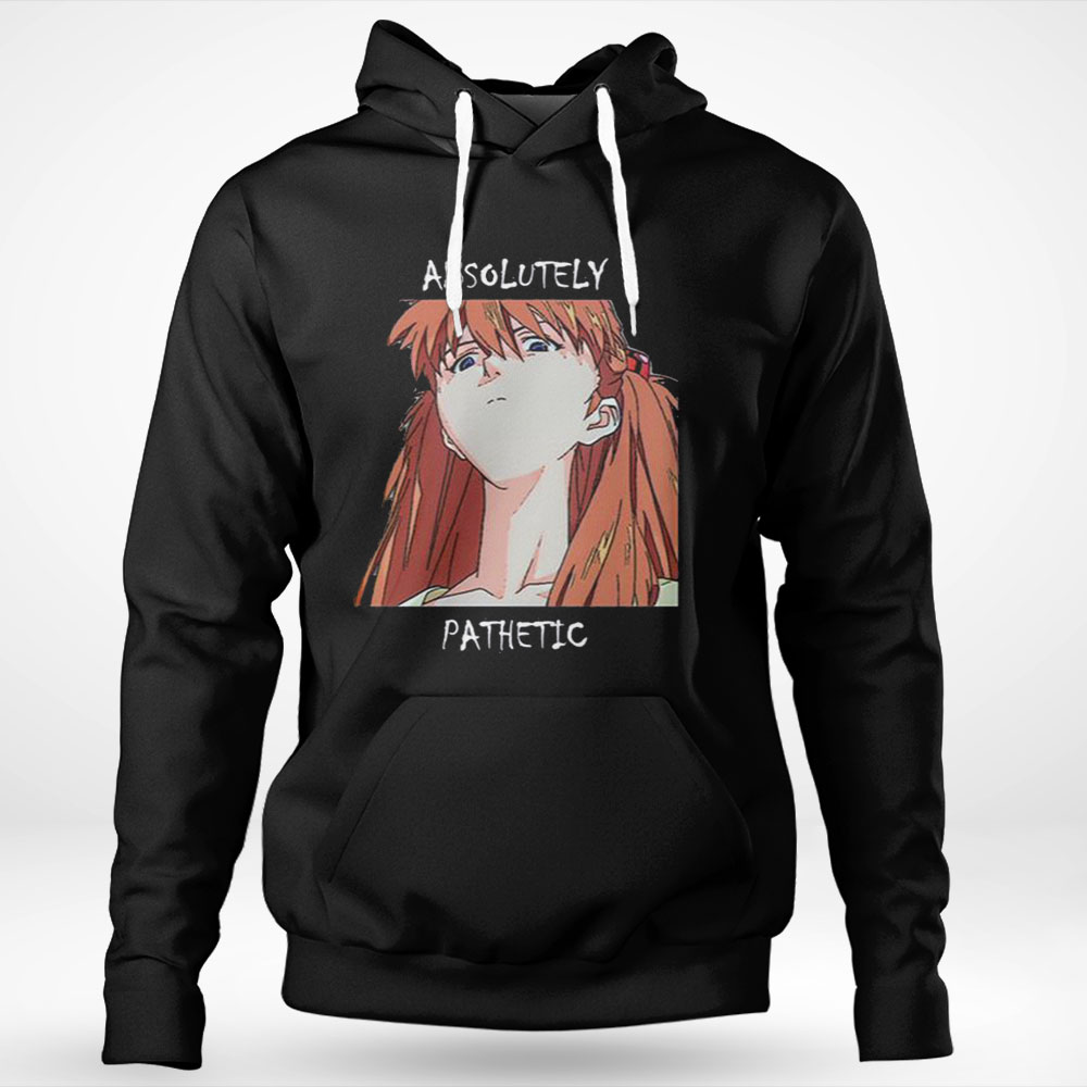 Condescending Asuka Absolutely Pathetic Neon Genesis Evangelion Shirt