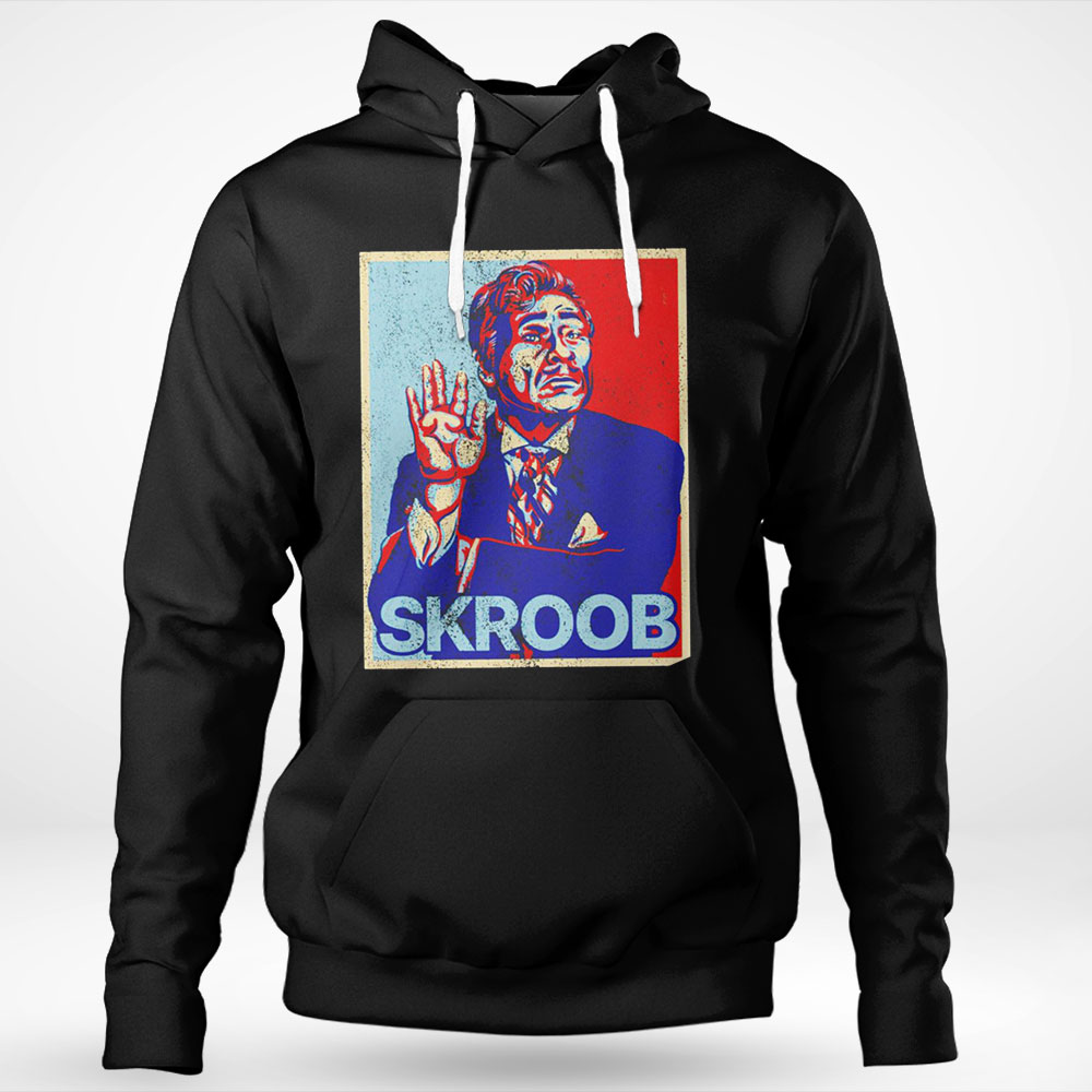 Spaceballs Skroob Is Hope Shirt Hoodie